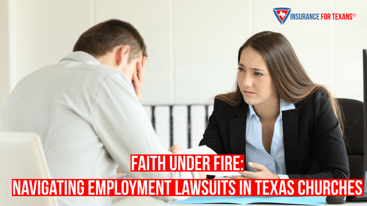 Faith Under Fire: Navigating Employment Lawsuits in Texas Churches