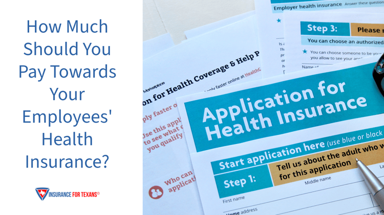 How Much Should You Pay Towards Your Employees Health Insurance?