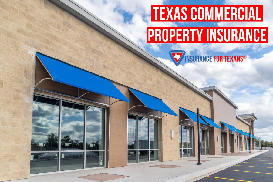 Texas Commercial Property Insurance