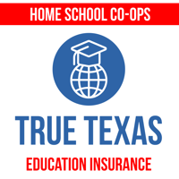 True Texas Education Insurance - Home School Co-Ops & Programs