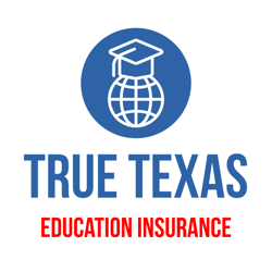 True Texas Education Insurance