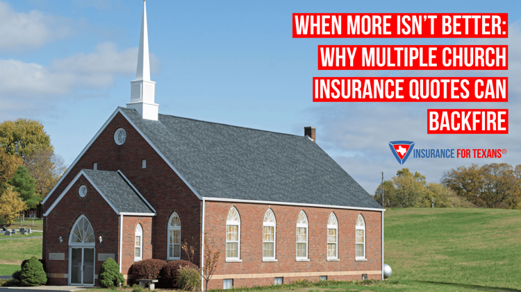 When More Isn’t Better: Why Multiple Church Insurance Quotes Can Backfire