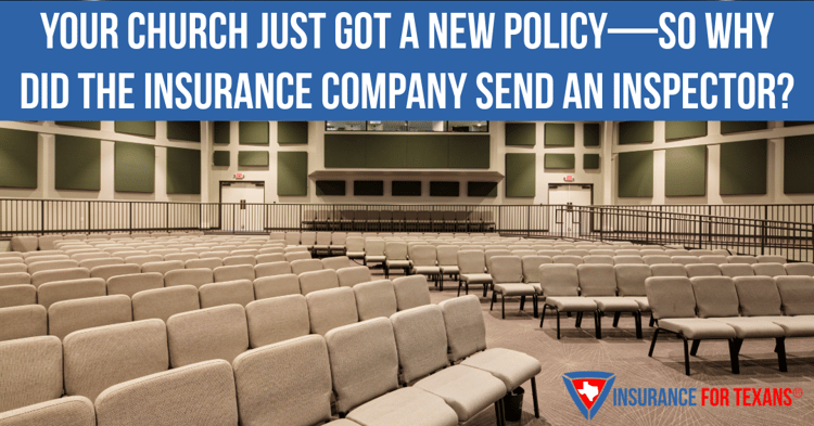 Your Church Just Got a New Policy—So Why Did the Insurance Company Send an Inspector?