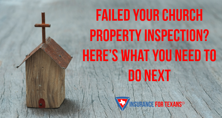 Failed Your Church Property Inspection? Here’s What You Need to Do Next