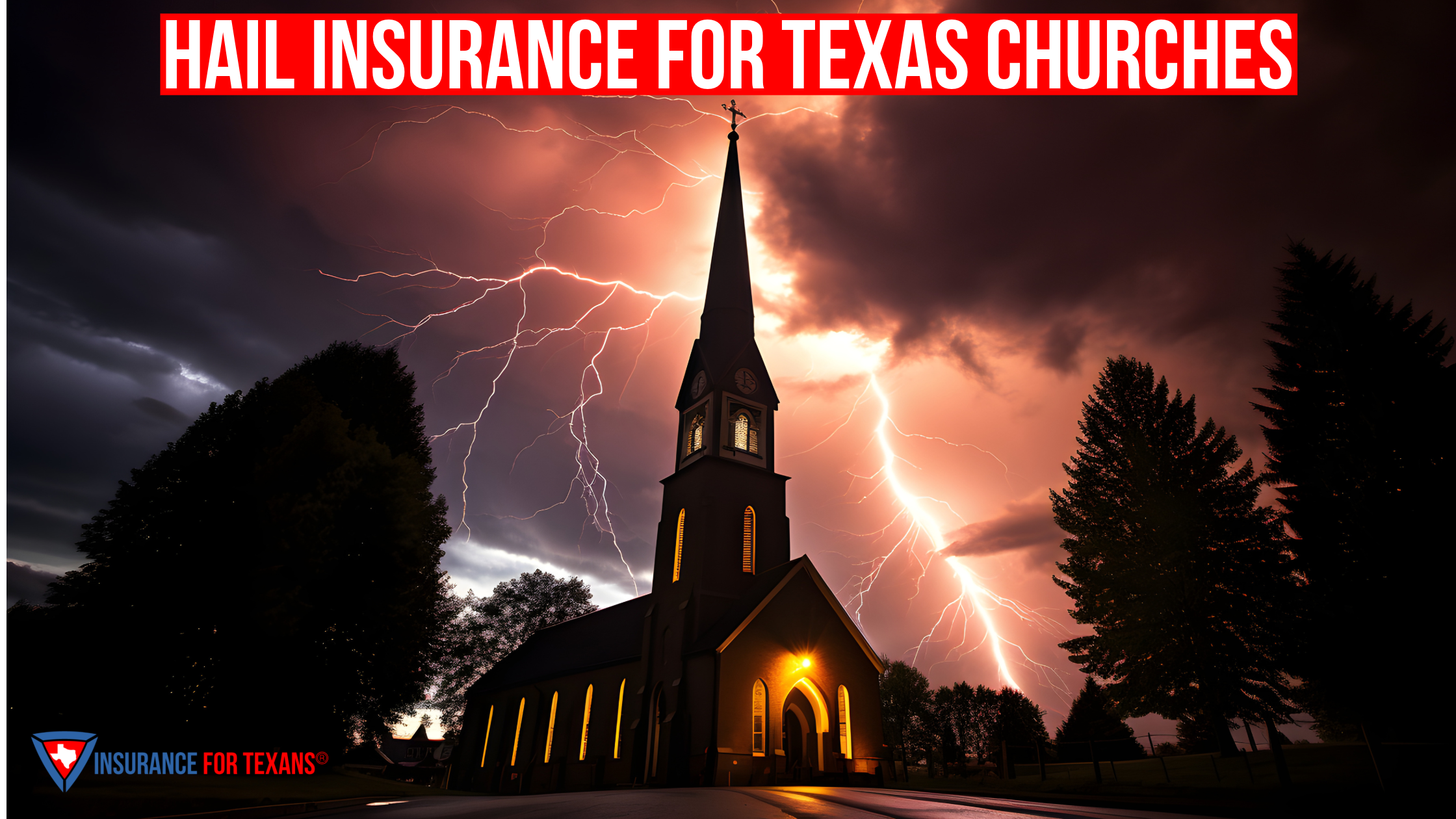 Hail Insurance For Texas Churches
