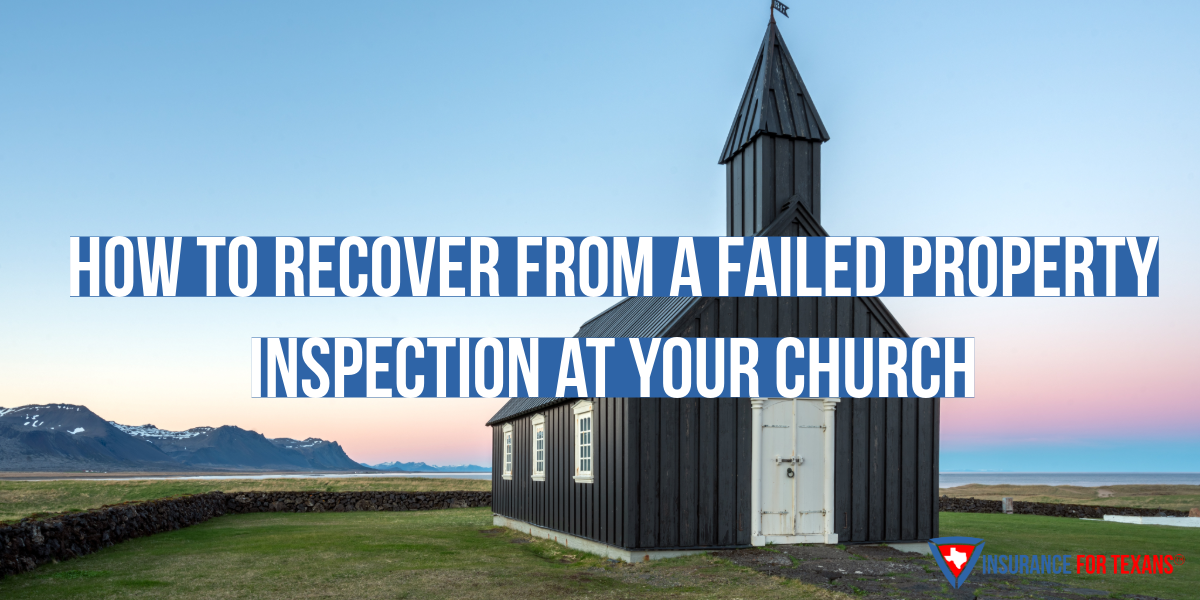 How to Recover from a Failed Property Inspection at Your Church