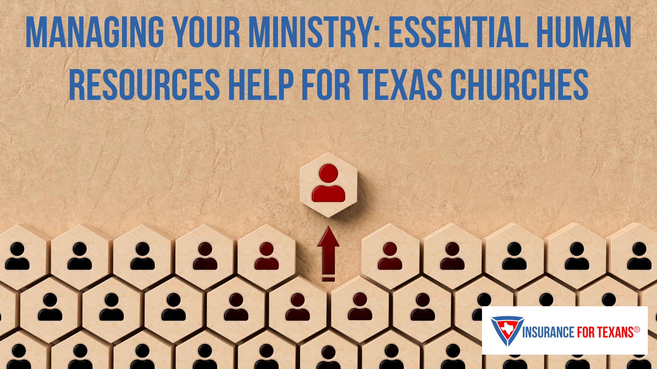 Managing Your Ministry: Essential Human Resources Help for Texas Churches