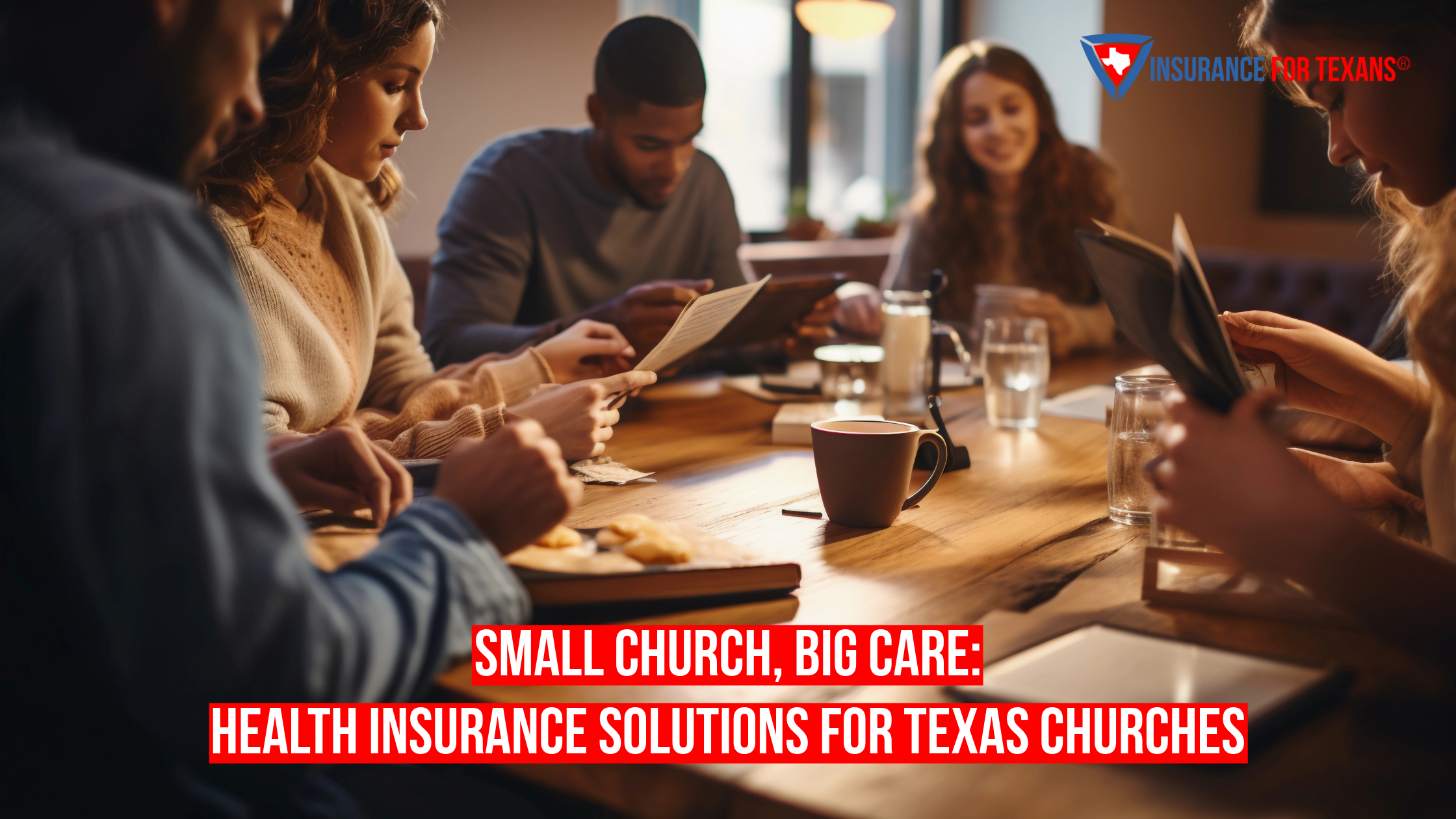 Small Church, Big Care: Health Insurance Solutions for Texas Churches