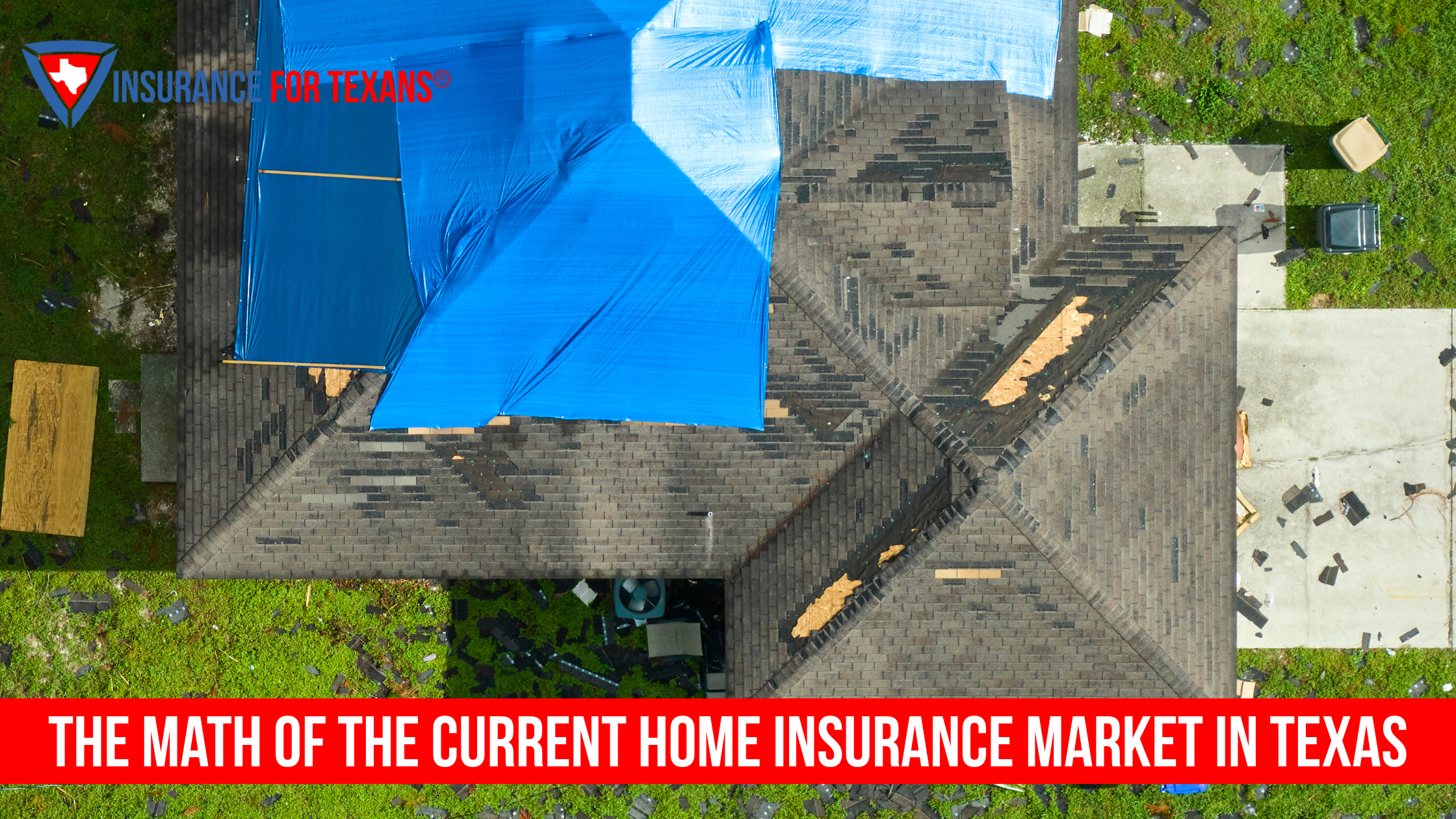 The Math Of The Current Home Insurance Market In Texas