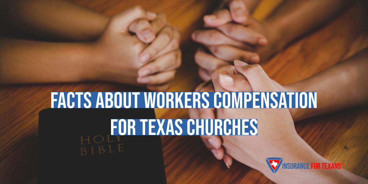 facts about Workers compensation for Texas churches